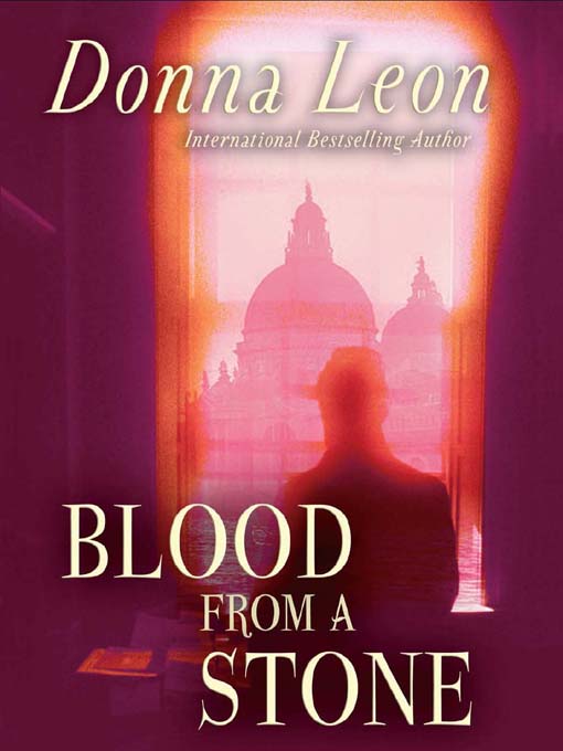 Title details for Blood from a Stone by Donna Leon - Wait list